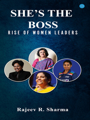 cover image of She's the Boss. Rise of Women Leaders